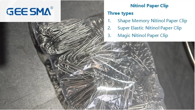 Nitinol Paper Clip